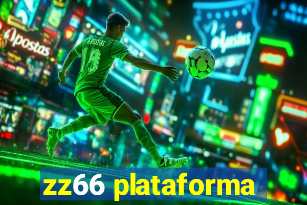 zz66 plataforma